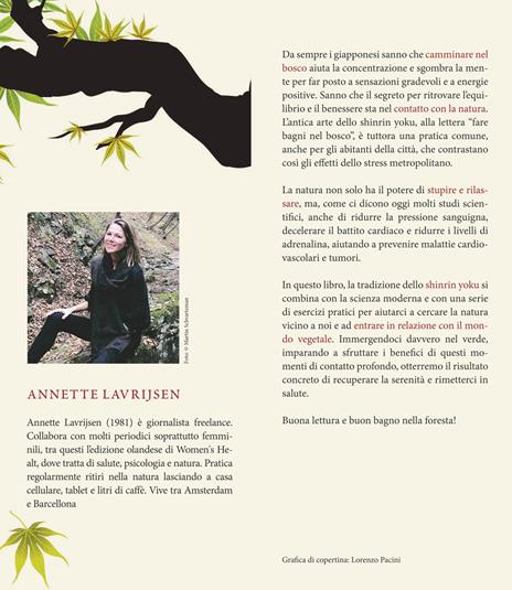 Shinrin yoku. Ritrovare il benessere con l'arte giapponese del bagno nella foresta - Annette Lavrijsen - 3