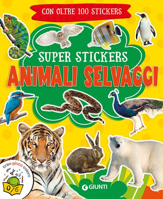 Animali selvaggi. Super stickers - copertina
