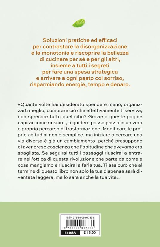La dispensa leggera. Per una cucina varia, organizzata e senza sprechi - Elisabetta Sala - 2