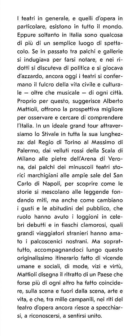 Gran Teatro Italia. Viaggio sentimentale nel paese del melodramma - Alberto Mattioli - 4