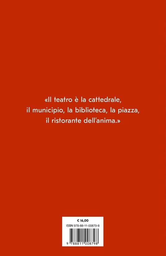 Gran Teatro Italia. Viaggio sentimentale nel paese del melodramma - Alberto Mattioli - 5