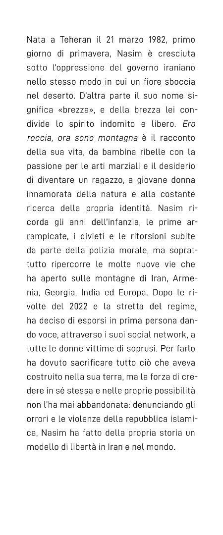 Ero roccia ora sono montagna. La mia battaglia per la libertà delle donne in Iran e nel mondo - Nasim Eshqi,Francesca Borghetti - 4