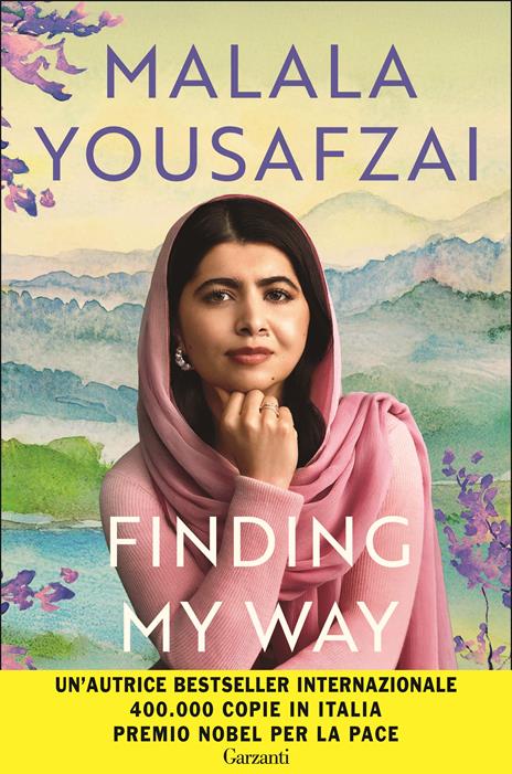 Finding my way. Ediz. italiana - Malala Yousafzai - copertina