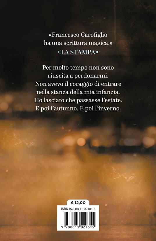 La stagione bella - Francesco Carofiglio - 2