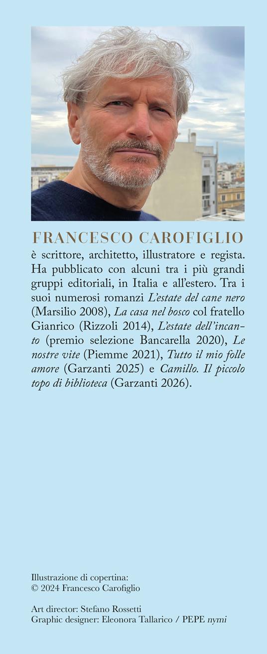 La stagione bella - Francesco Carofiglio - 3