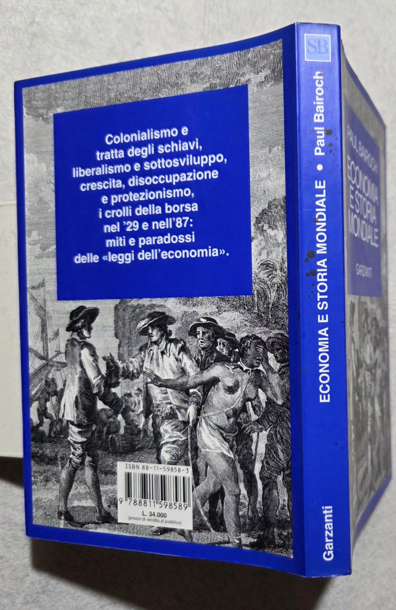 Economia e storia mondiale. Miti e paradossi