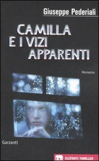 Camilla e i vizi apparenti - Giuseppe Pederiali - copertina
