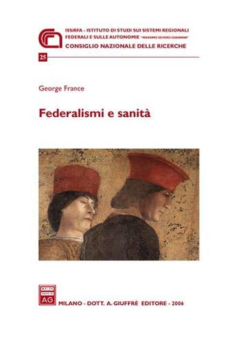 Federalismi e sanità - George France - copertina