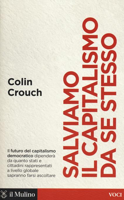 Salviamo il capitalismo da se stesso - Colin Crouch - copertina