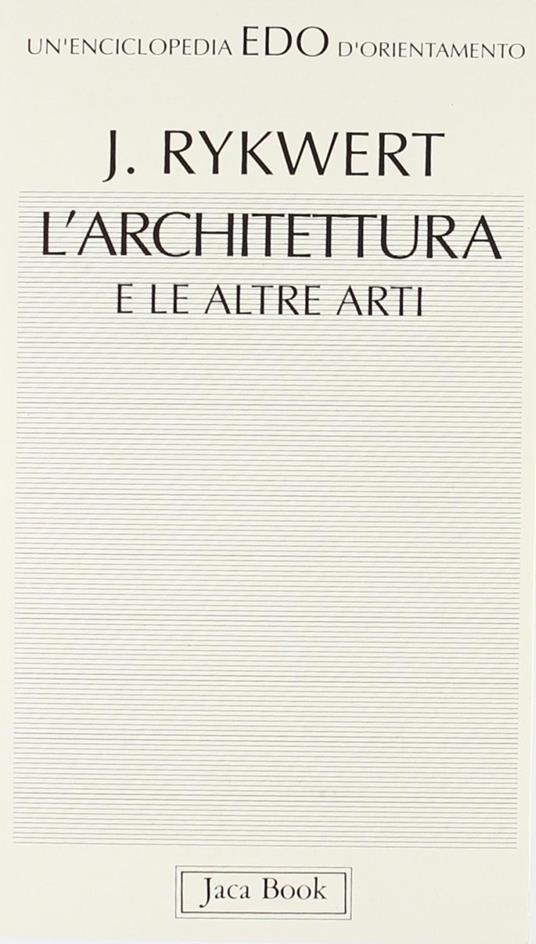 L'architettura e le altre arti - Joseph Rykwert - copertina