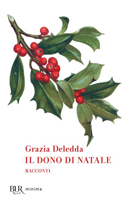 Il dono di Natale - Grazia Deledda - copertina