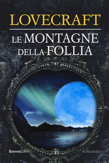Le montagne della follia - Howard P. Lovecraft - copertina