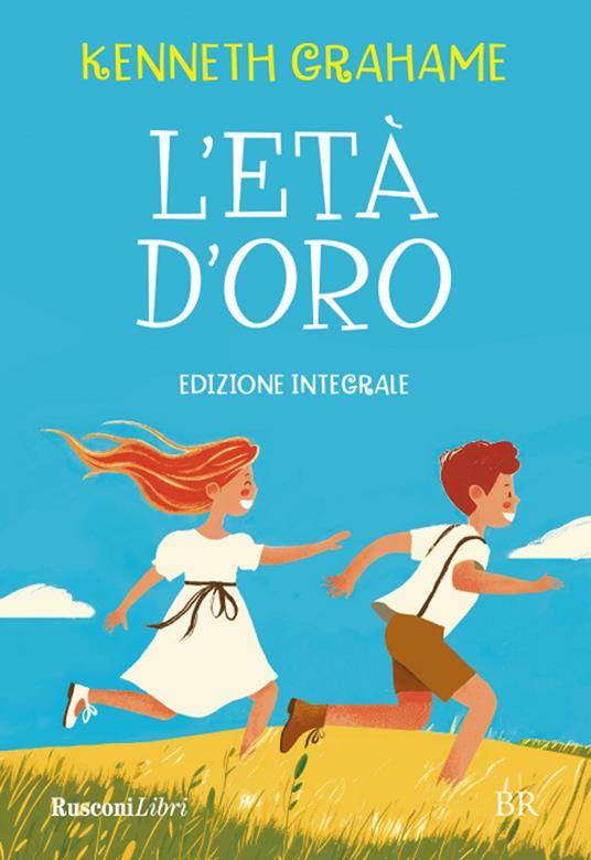L'età d'oro. Ediz. integrale - Kenneth Grahame - copertina
