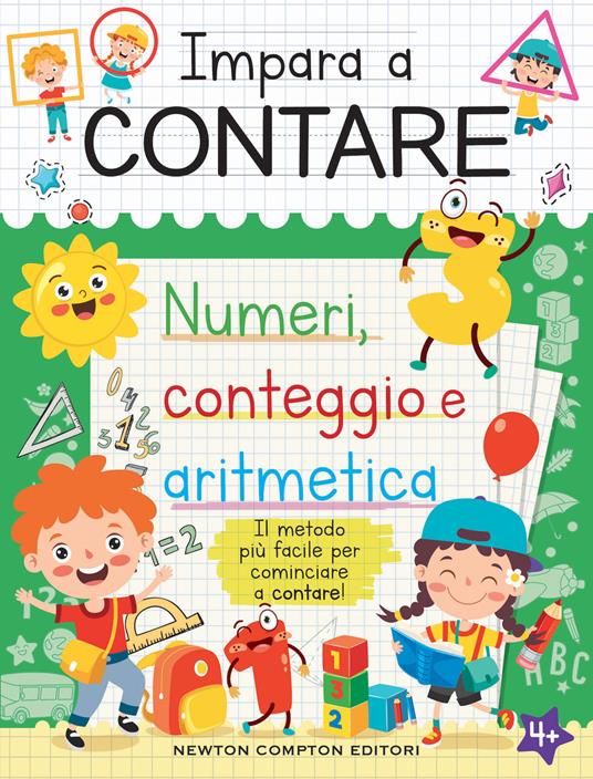 Impara a contare. Il metodo più facile per cominciare a contare! - copertina