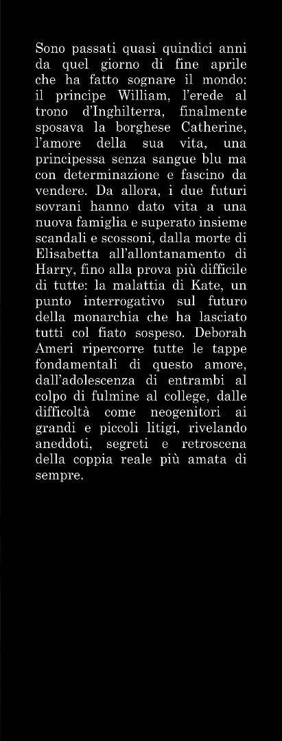 Kate & William. Un amore reale - Deborah Ameri - 4