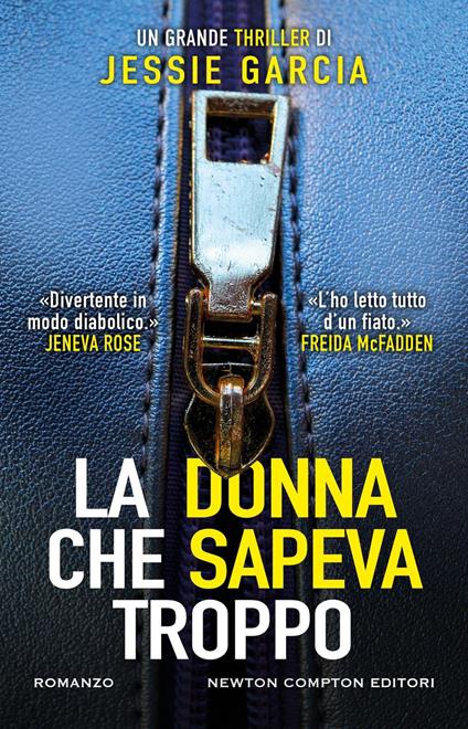 La donna che sapeva troppo - Jessie Garcia,Bianca Pistelli - ebook