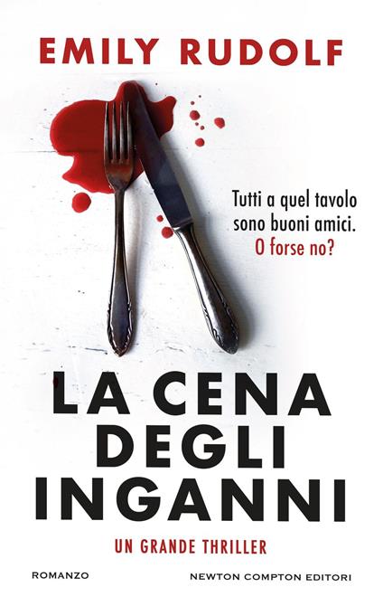 La cena degli inganni - Emily Rudolf,Marianna Zilio - ebook