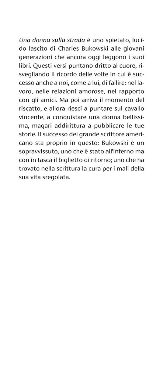 Una donna sulla strada. Testo inglese a fronte - Charles Bukowski - 2