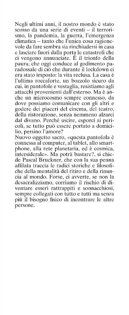 Le sacre pantofole. Sulla fuga dal mondo - Pascal Bruckner - 4