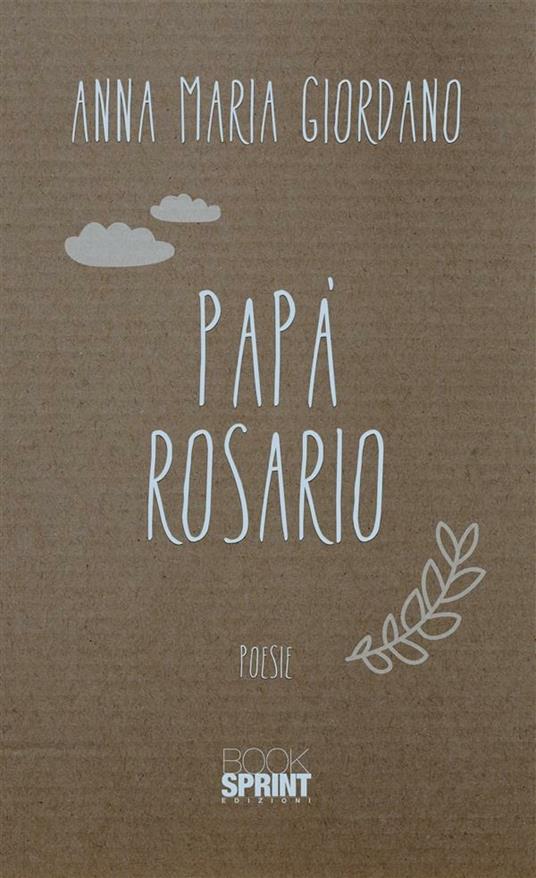 Papà Rosario - Anna Maria Giordano - ebook