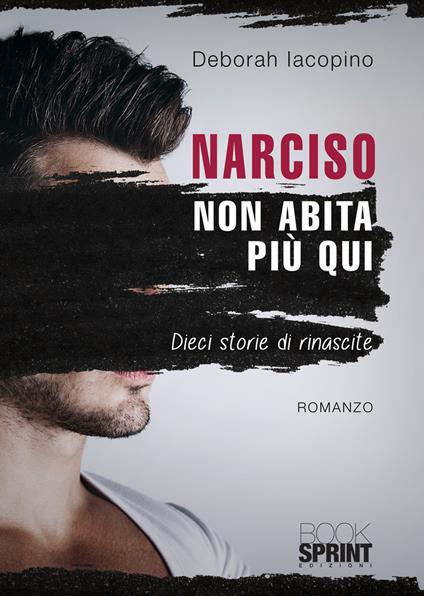 Narciso non abita più qui - Deborah Iacopino - copertina