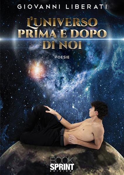 L' universo prima e dopo di noi - Giovanni Liberati - ebook