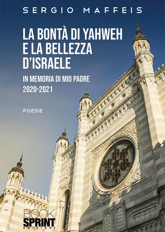 La bontà di Yahweh e la bellezza d’Israele - Sergio Maffeis - copertina