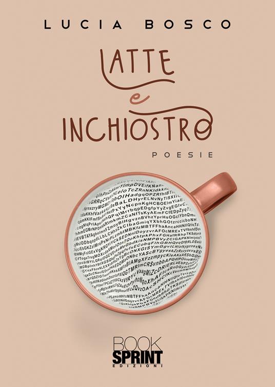 Latte e inchiostro - Lucia Bosco - copertina