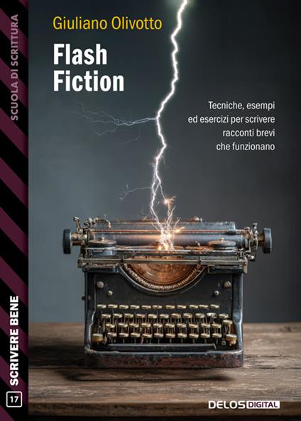Flash fiction - Giuliano Olivotto - ebook