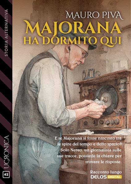 Majorana ha dormito qui - Mauro Piva - ebook