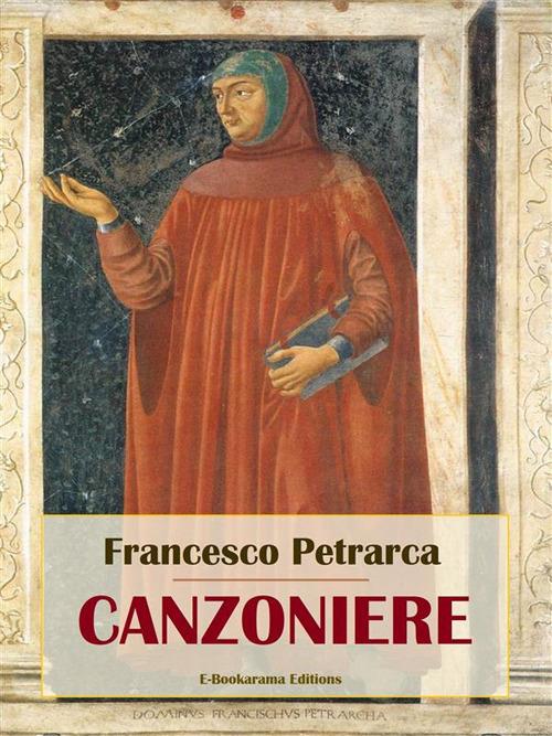 Canzoniere - Francesco Petrarca - ebook