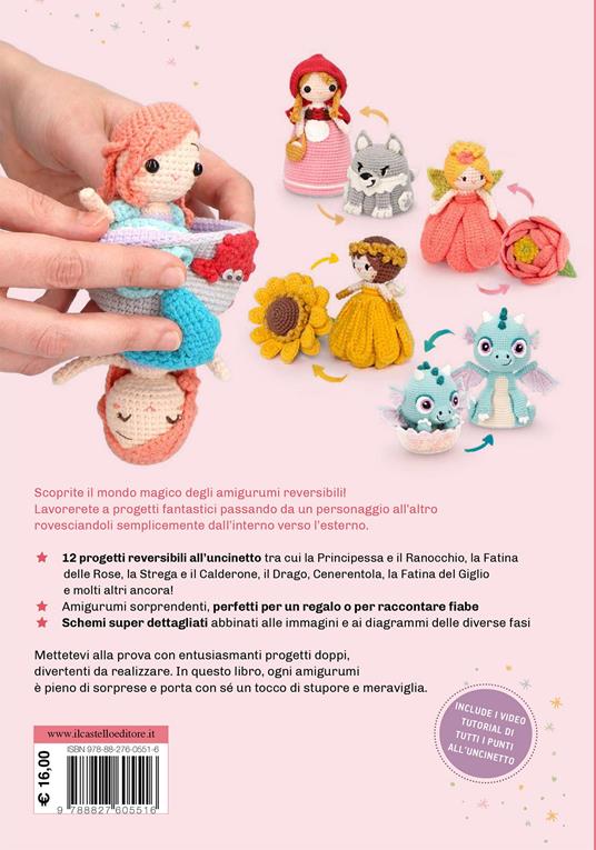 Amigurumi 2 in 1. 12 amigurumi reversibili: per ogni progetto... due personaggi! - Febby Pranajaya - 3