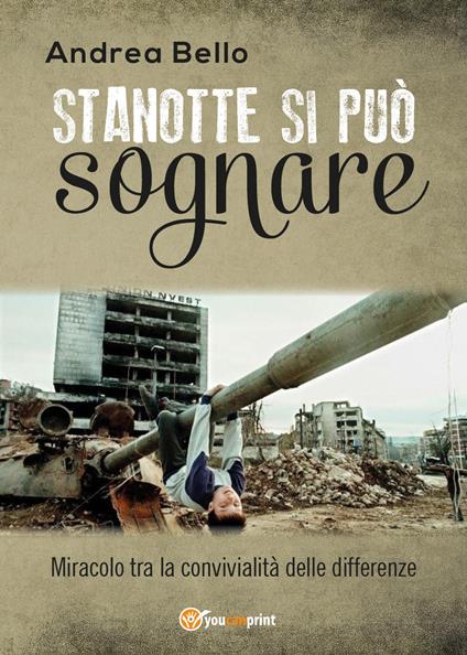 Stanotte si può sognare - Andrea Bello - copertina