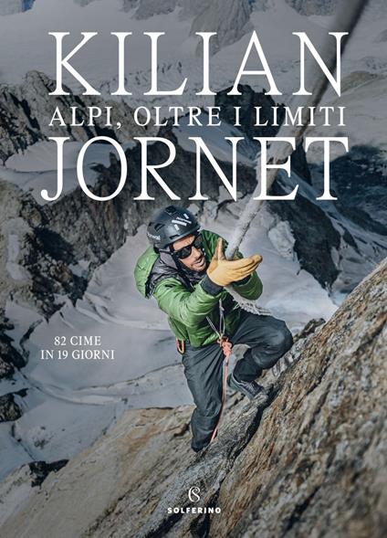 Alpi, oltre i limiti - Kilian Jornet - ebook