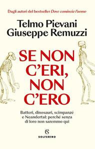 Se non c’eri, non c’ero