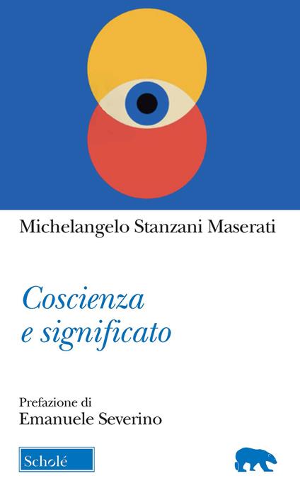 Coscienza e significato - Michelangelo Stanzani Maserati - copertina