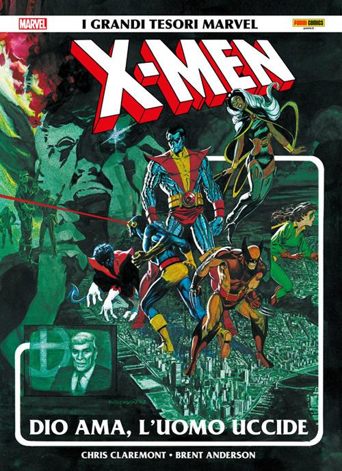 Dio ama, l'uomo uccide. X-Men. Ediz. ampliata - Brent Anderson,Chris Claremont,Pier Paolo Ronchetti - ebook