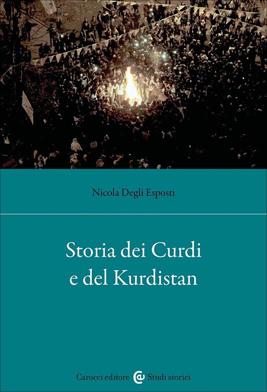 Storia dei curdi e del Kurdistan - Nicola Degli Esposti - copertina