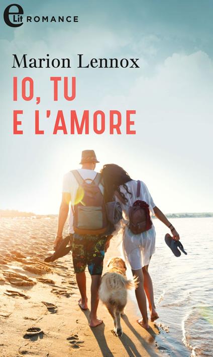 Io, tu e l'amore. Banksia Bay. Vol. 4 - Marion Lennox - ebook