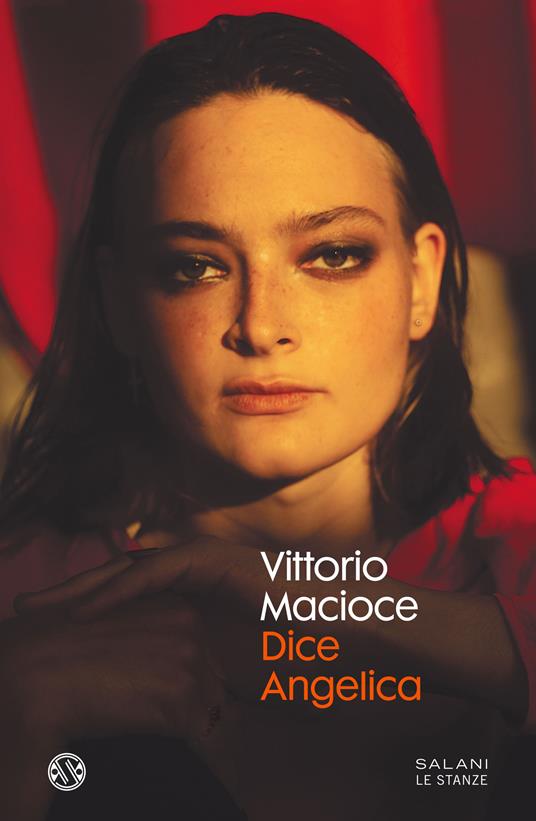 Dice Angelica - Vittorio Macioce - ebook