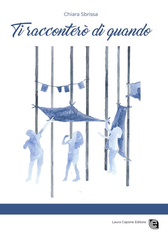 Ti racconterò di quando - Chiara Sbrissa - copertina