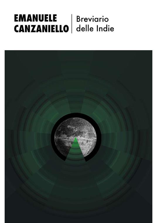 Breviario delle Indie - Emanuele Canzaniello - ebook