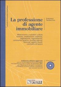 La professione di agente immobiliare. Con CD-ROM - Francesco Tamborrino - copertina