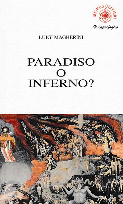 Paradiso o inferno? - Luigi Magherini - copertina