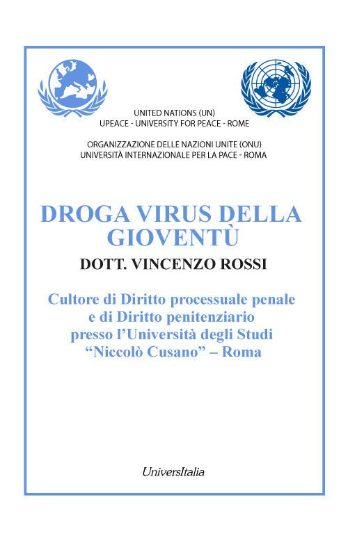 Droga virus della gioventù - Vincenzo Rossi - copertina