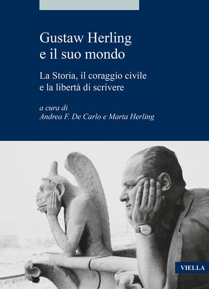 Gustaw Herling e il suo mondo. La storia, il coraggio civile e la libertà di scrivere - copertina