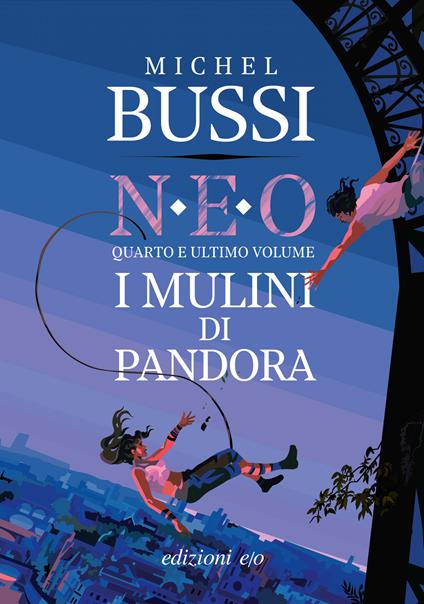 I mulini di Pandora. N.E.O.. Vol. 4 - Michel Bussi - copertina