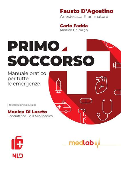 Manuale di Primo soccorso 2020-2021. Nuova ediz. - Fausto D'agostino,Carlo Fadda - copertina