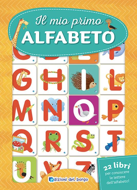 Il mio primo alfabeto. Nuova ediz. - Roberta Fanti - copertina