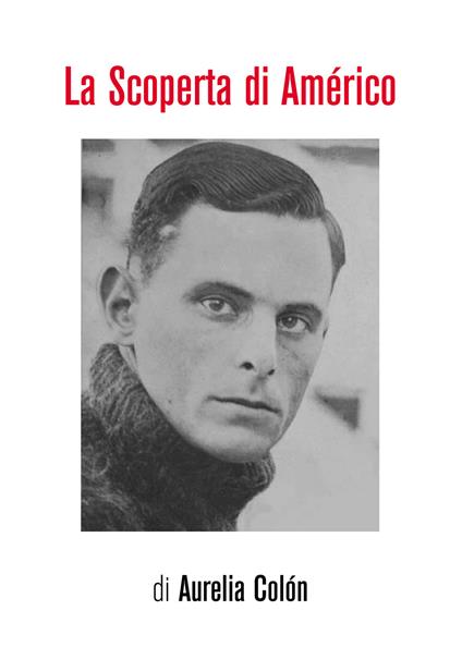La scoperta di Américo - Aurelia Colón - copertina
